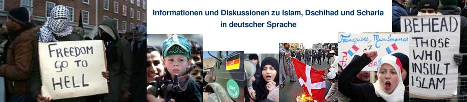 Informationen und Diskussionen zu Islam, Dschihad und Scharia